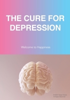 The Cure For Depression B0CJL9W1KC Book Cover