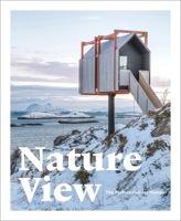 Nature View: The Perfect Holiday Homes 9401454329 Book Cover