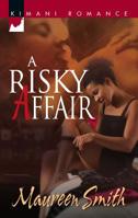 A Risky Affair 0373860595 Book Cover