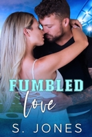 Fumbled Love B0BMTFKRP4 Book Cover