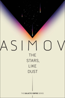 The Stars, Like Dust 0345339290 Book Cover