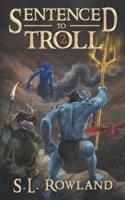 Sentenced to Troll 2 1073308197 Book Cover