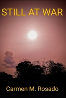 Still at War B09HG2GNSJ Book Cover