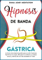 Hipnosis de banda g�strica 1801586276 Book Cover