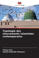 Typologie des mouvements islamistes contemporains 6207359844 Book Cover