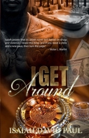 I Get Around 1934195227 Book Cover