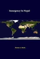 Insurgency In Nepal 1312334827 Book Cover