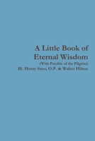 A Little Book of Eternal Wisdom 0359375170 Book Cover