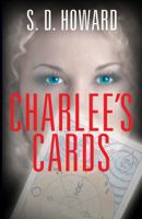 Charlee's Cards 1478713372 Book Cover