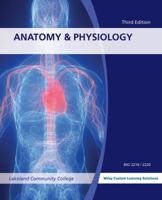 Anatomy & Physiology 3rd edition Lakeland Community College BIO 2210/2220 1118716450 Book Cover