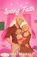 Losing Faith: The Hale Series #3 B0F89B5N8Q Book Cover
