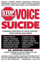 Stop Committing Voice Suicide 0879804378 Book Cover