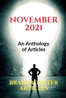 November 2021: An Anthology of Articles B09NKPBR38 Book Cover