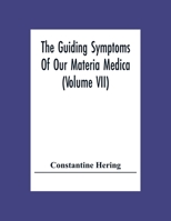 The Guiding Symptoms Of Our Materia Medica 9354307647 Book Cover