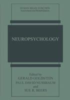 Neuropsychology (Human Brain Function: Assessment and Rehabilitation) 030645646X Book Cover