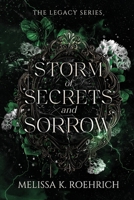 Storm of Secrets and Sorrow (The Legacy Series) 1960923080 Book Cover