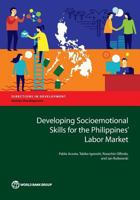 Developing Socioemotional Skills for the Philippines' Labor Market 1464811911 Book Cover