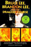 Bruce Lee, Brandon Lee and the Dragon's Curse 0679878386 Book Cover