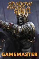 Shadow, Sword & Spell: Gamemaster 1939299136 Book Cover