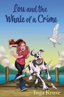 Lou and the Whale of a Crime 177730010X Book Cover