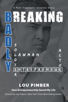Breaking Badly B0C29TMCBB Book Cover