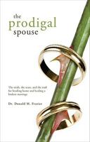 The Prodigal Spouse 1606042319 Book Cover