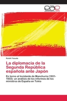 La Diplomacia de La Segunda Republica Espanola Ante Japon 3659014990 Book Cover
