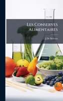 Les Conserves Alimentaires (French Edition) 102374712X Book Cover