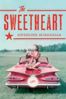 The Sweetheart: A Novel 1476733902 Book Cover