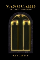 VANGUARD: LEADING-INSPIRING 168896391X Book Cover