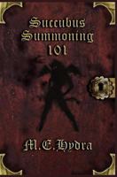 Succubus Summoning 101 1469970600 Book Cover