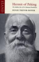 A Hidden Life: The Enigma of Sir Edmund Backhouse 0394411048 Book Cover