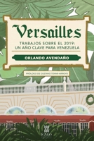 Versailles: Trabajos sobre el 2019: un año clave para Venezuela 6124869020 Book Cover