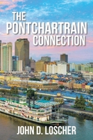 The Pontchartrain Connection 1728357063 Book Cover