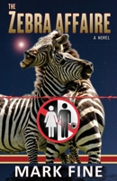 The Zebra Affaire 1494762609 Book Cover