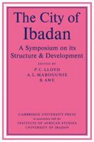 The City of Ibadan 0521112176 Book Cover
