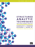 Structured Analytic Techniques for Intelligence Analysis 150636893X Book Cover