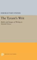 The Tyrant's Writ 0691602549 Book Cover