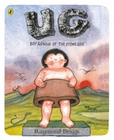 Ug: Boy Genius of the Stone Age 0375816119 Book Cover