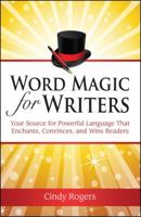 Word Magic for Writers 1889715247 Book Cover