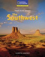Reading Expeditions (Social Studies: Travels Across America): The Southwest 079228674X Book Cover