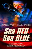 Sea Red, Sea Blue 1611163277 Book Cover