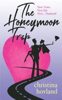 The Honeymoon Trap 1724913999 Book Cover