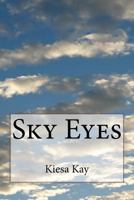 Sky Eyes 1537164155 Book Cover