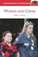 Women and Crime: A Reference Handbook 1598844237 Book Cover