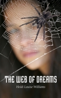 The Web of Dreams 1914996143 Book Cover