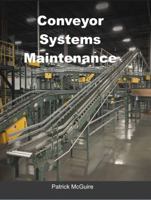 Conveyor Systems Maintenance B0GC7T6RSQ Book Cover