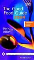 The Good Food Guide 2004 0852029365 Book Cover