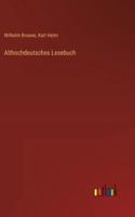 Althochdeutsches Lesebuch 3368535749 Book Cover