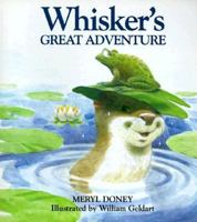Whisker's Great Adventure 080285124X Book Cover